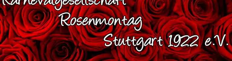 Karnevalsgesellschaft Rosenmontag Stuttgart 1922 e.V. Header