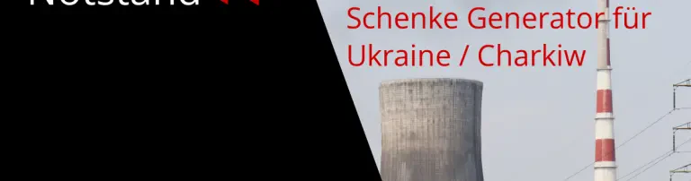 Ukraine Weihnachtsspende 2022/23: Stromgenerator Charkiw Header